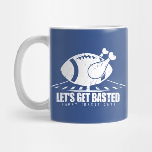 Let's Get Basted Mug